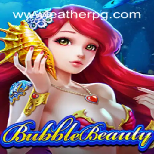 Explore BubbleBeauty: Dive into the Exciting World of LEATHERPG.COM Oficial Slots Brasil #1