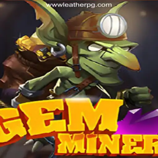 Explore the Exciting World of GemMiner
