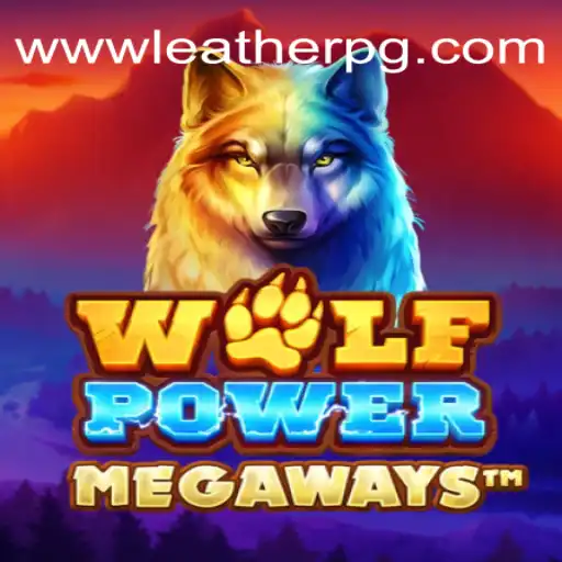 Explore the Exciting Features of WolfPowerMega Slots at LEATHERPG.COM