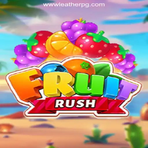 Experience the Thrill of FruitRush - The Leading Game on LEATHERPG.COM Oficial Slots Brasil #1